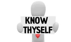 Know Thyself